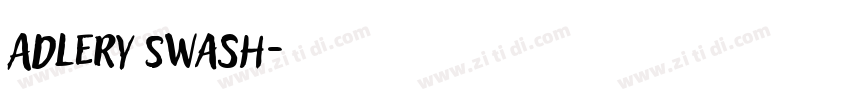 Adlery Swash字体转换